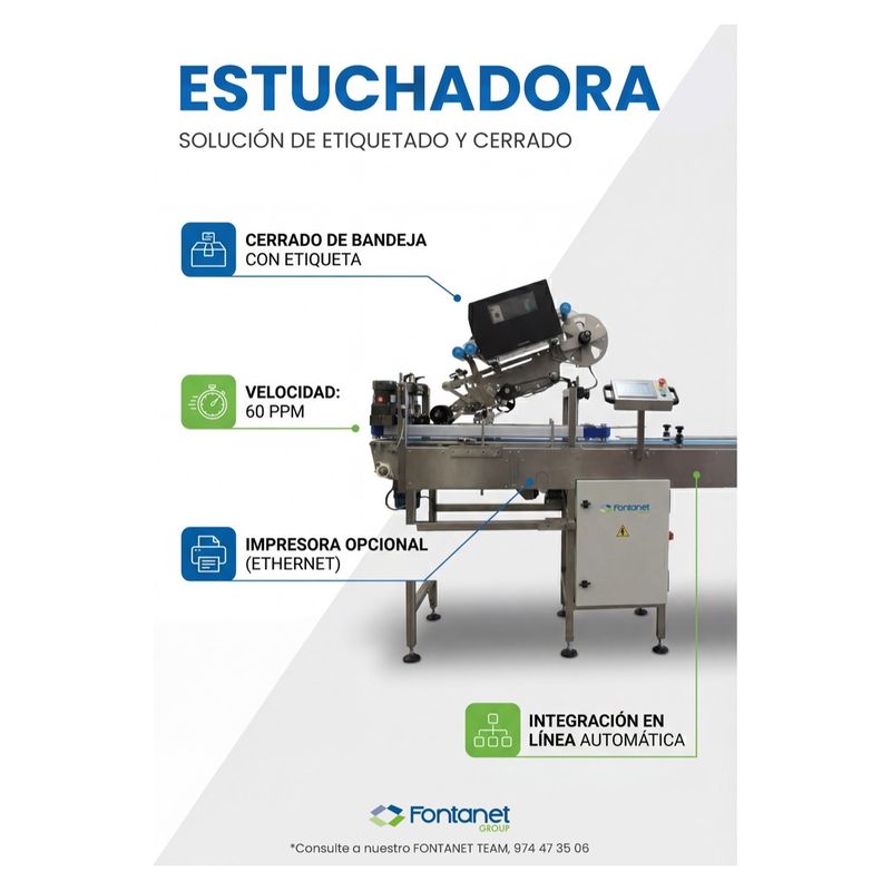 Fiche catalogue de l'étuyeuse Fontanet avec convoyeur inox, tête d'étiquetage et écran tactile